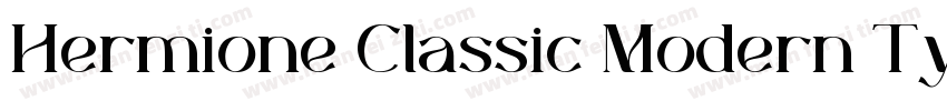 Hermione Classic Modern Typeface字体转换
